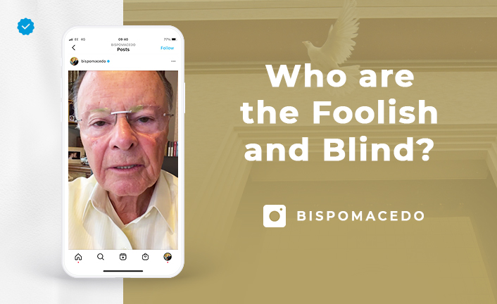 307_Who-are-the-Foolish-and-Blind
